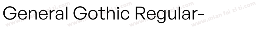 General Gothic Regular字体转换